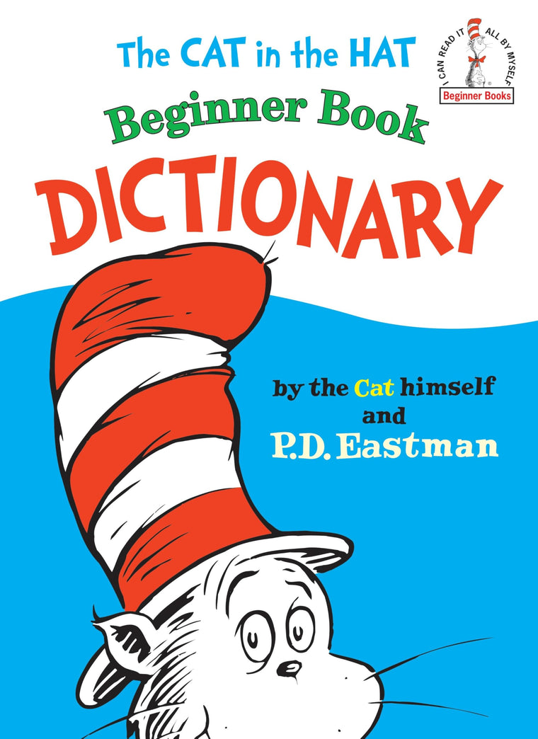 The Cat in the Hat Beginner Book Dictionary (I Can Read It A