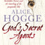 Gods Secret Agents: Queen Elizabeth's Forbidden Priests and the Hatching of the Gunpowder Plot
