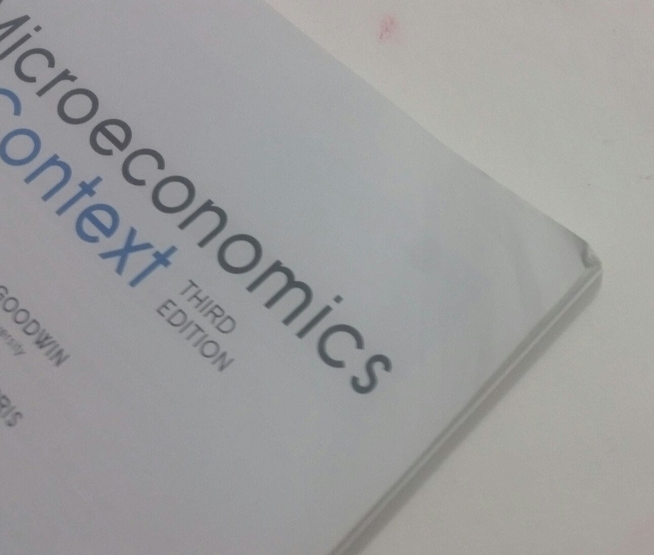 Microeconomics in Context, 3rd Edition