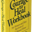 The Courage to Heal Workbook: A Guide for Women and Men (Paperback)