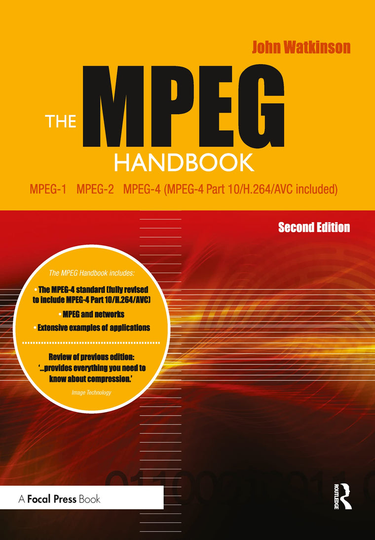 The MPEG Handbook by Watkinson, John