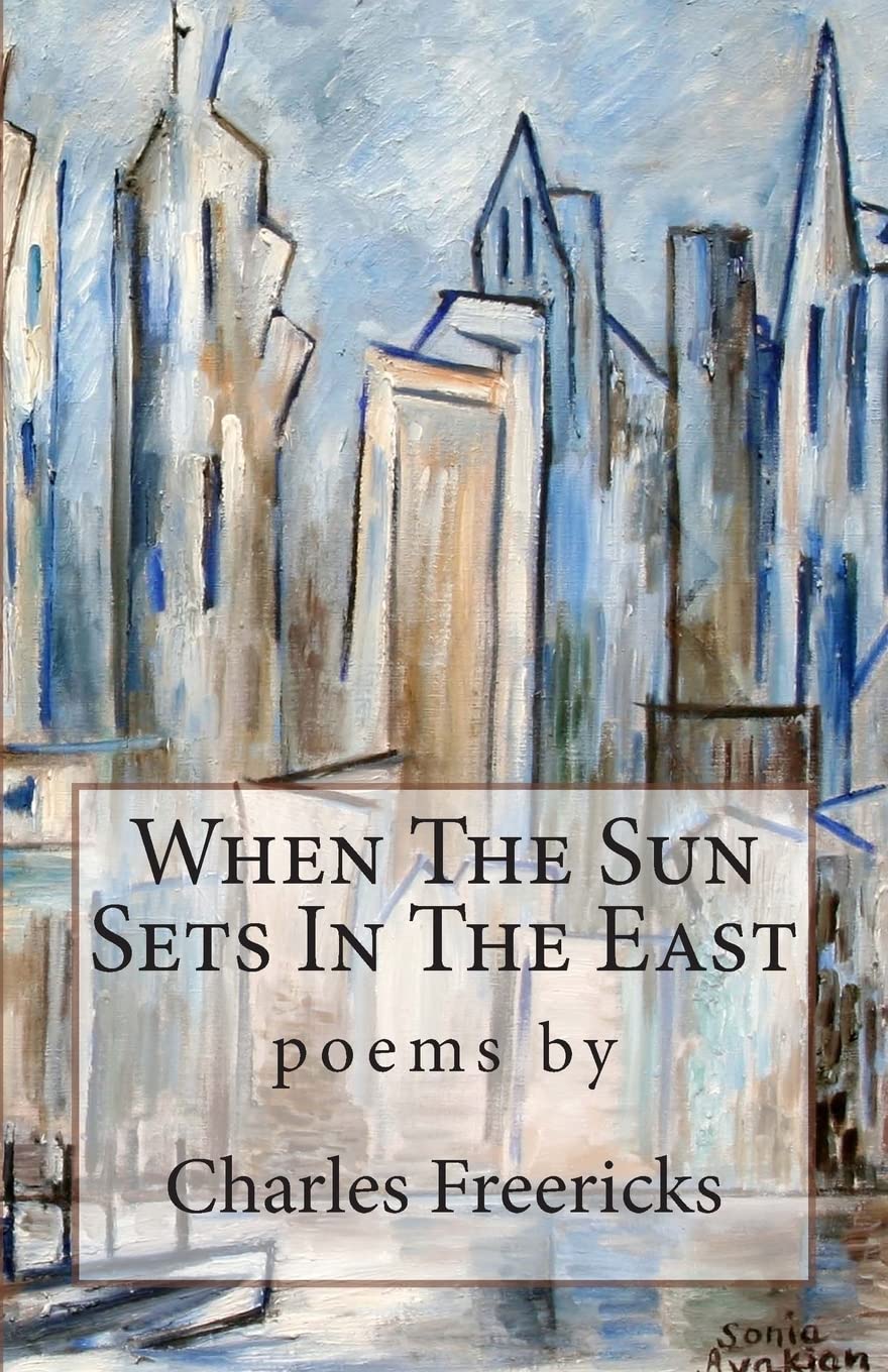 When The Sun Sets In The East