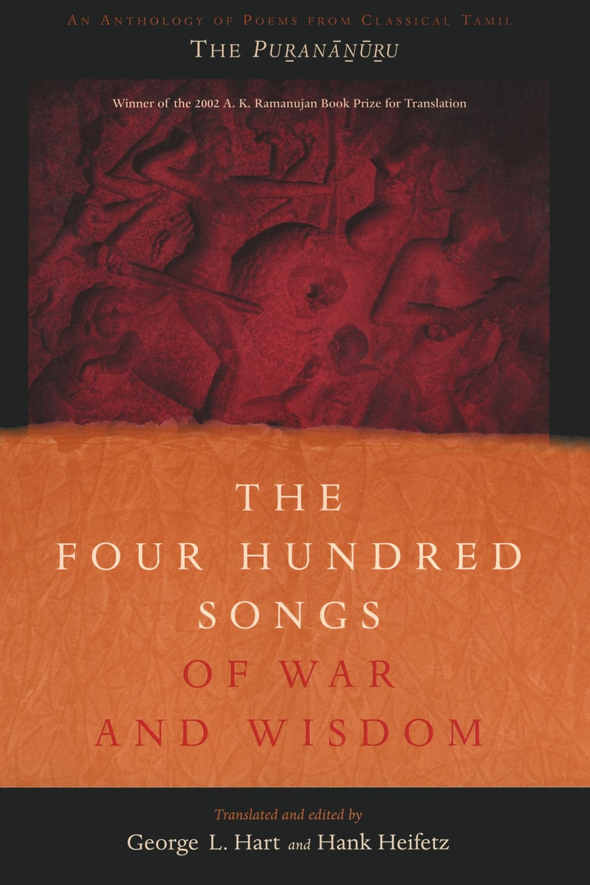 The Four Hundred Songs of War and Wisdom by Hart, George