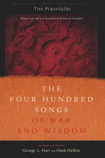 The Four Hundred Songs of War and Wisdom by Hart, George
