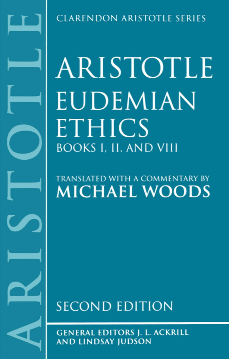 Eudemian Ethics (Clarendon Aristotle Series)