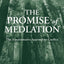 The Promise of Mediation: The Transformative Approach to Con