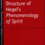 Genesis and Structure of Hegel's "Phenomenology of Spirit" (Studies in Phenomenology and Existential Philosophy)