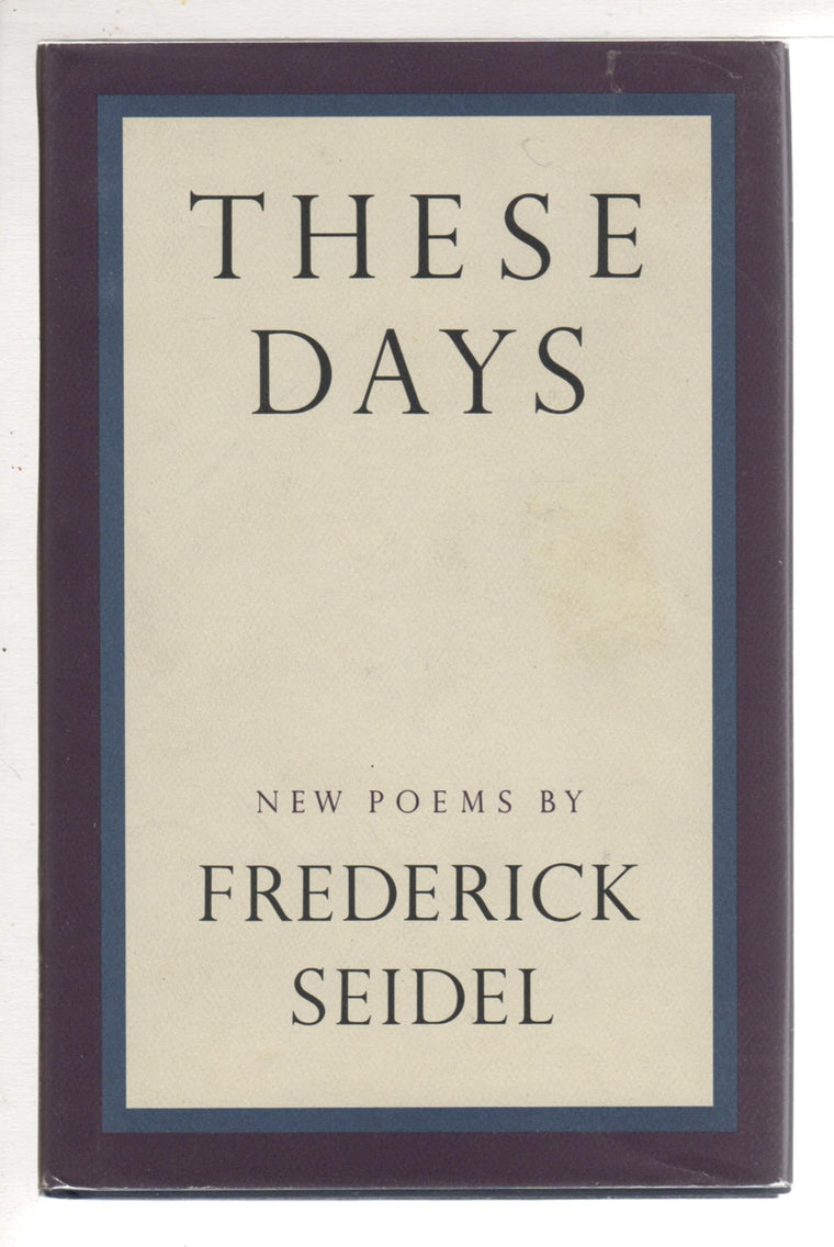These Days: New Poems