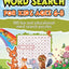 Word Search for Kids Ages 6-8: 100 Fun and Educational Word Search Puzzles To Keep Your Child Entertained For Hours