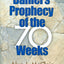 Daniels Prophecy of the 70 Weeks