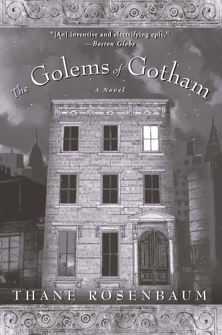 The Golems of Gotham: A Novel
