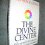 The Divine Center