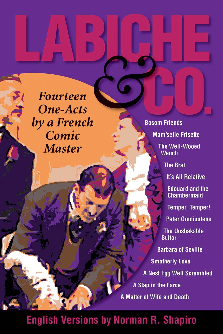 Labiche & Co: Fourteen One-Acts by a French Comic Master (Applause Books)