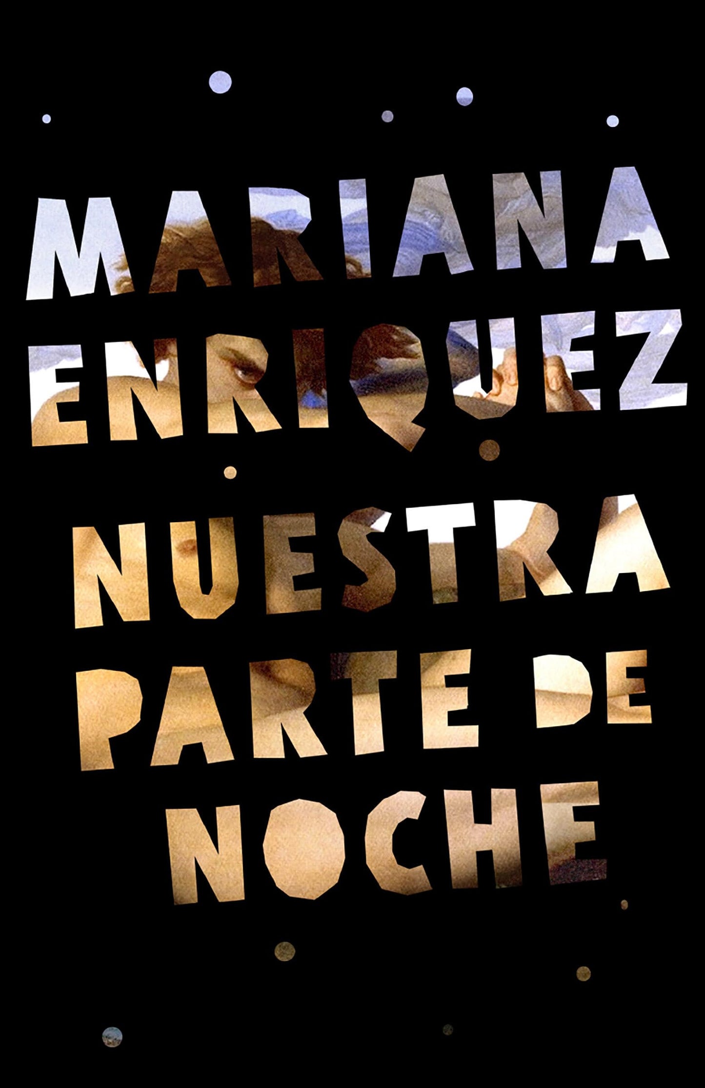 Nuestra parte de noche / Our Share of Night: A Novel (Spanish Edition)
