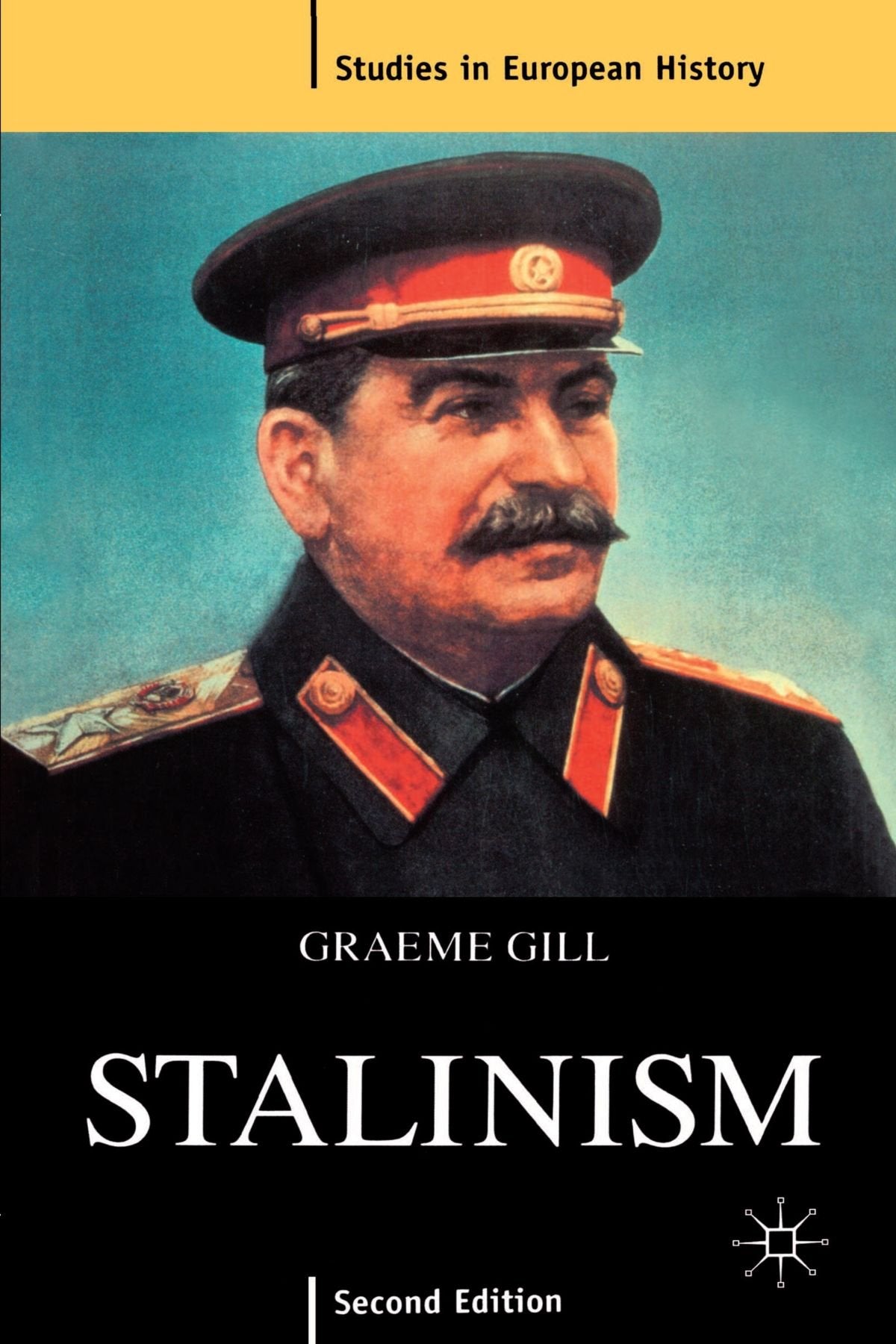 Stalinism (Studies in European History (Paperback))