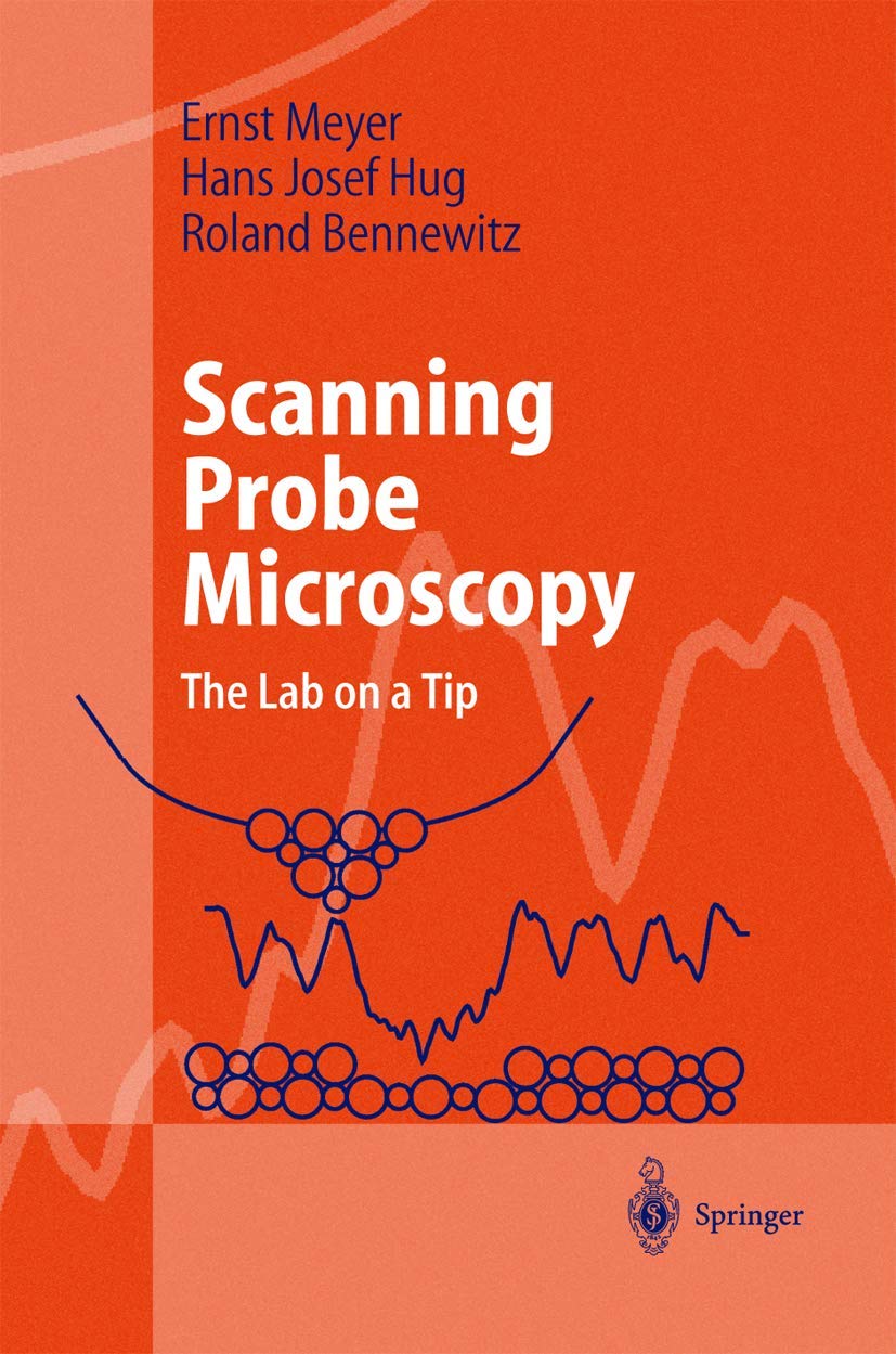 Scanning Probe Microscopy: The Lab on a Tip