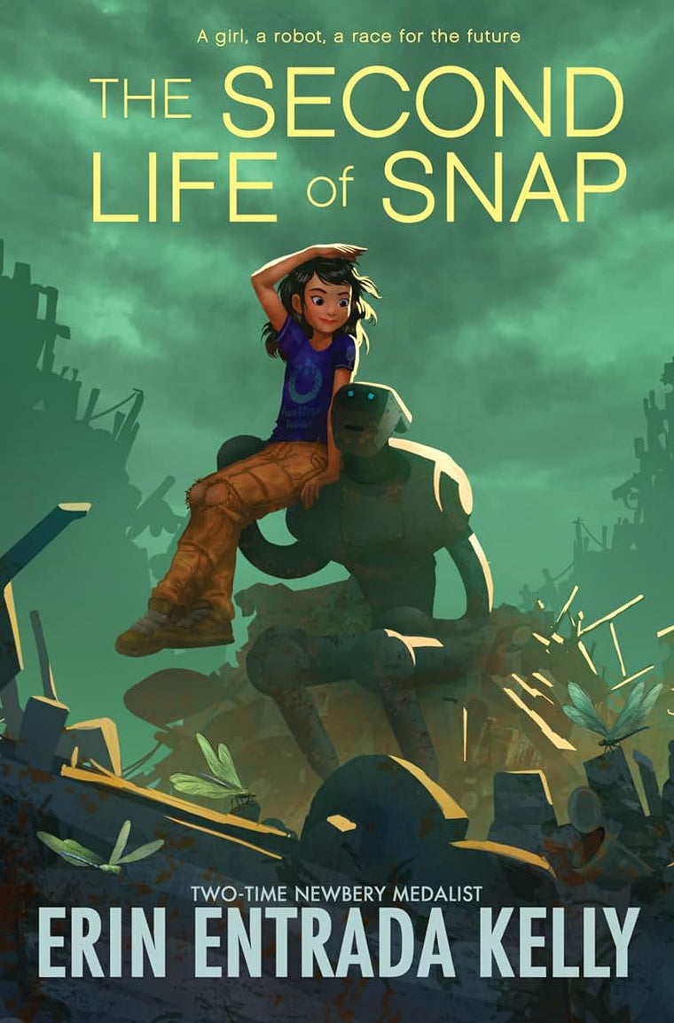 The Second Life of Snap: A Hopeful Middle Grade Novel about Friendship from a Newbery Medalist, for Kids (Ages 8-12)