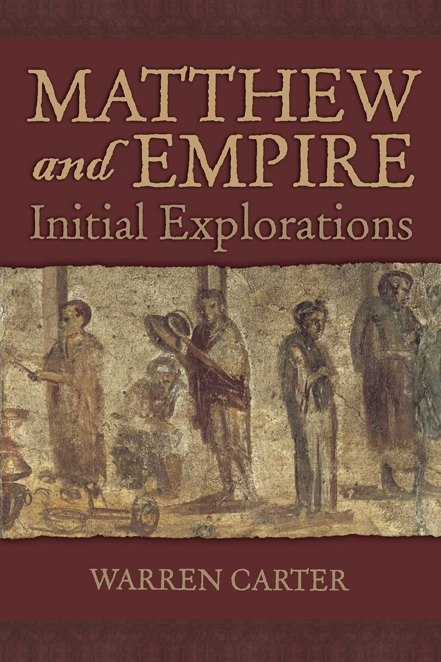 Matthew and Empire: Initial Explorations