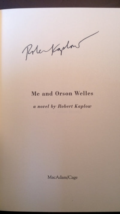 Me and Orson Welles: A Novel