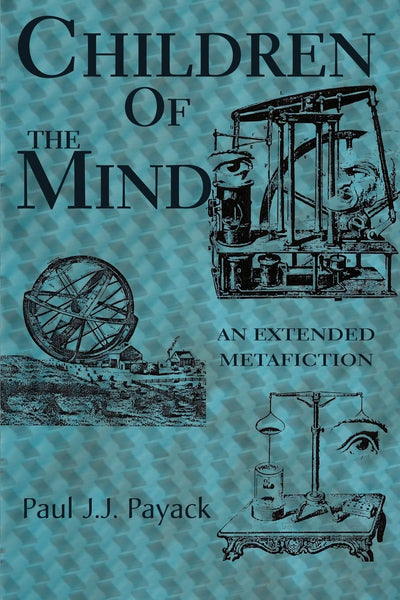 Children of the Mind: An Extended Metafiction