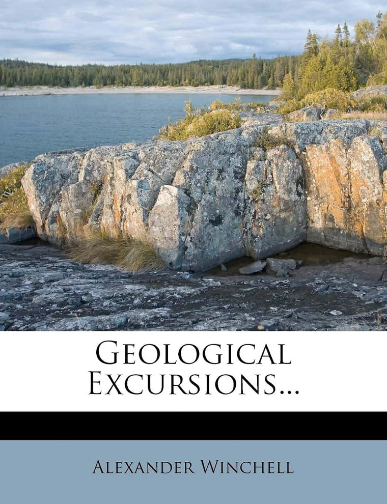 Geological Excursions...