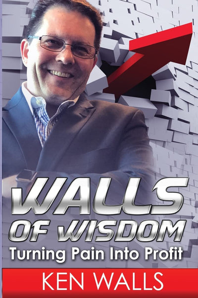 Walls of Wisdom: Turning Pain Into Profit