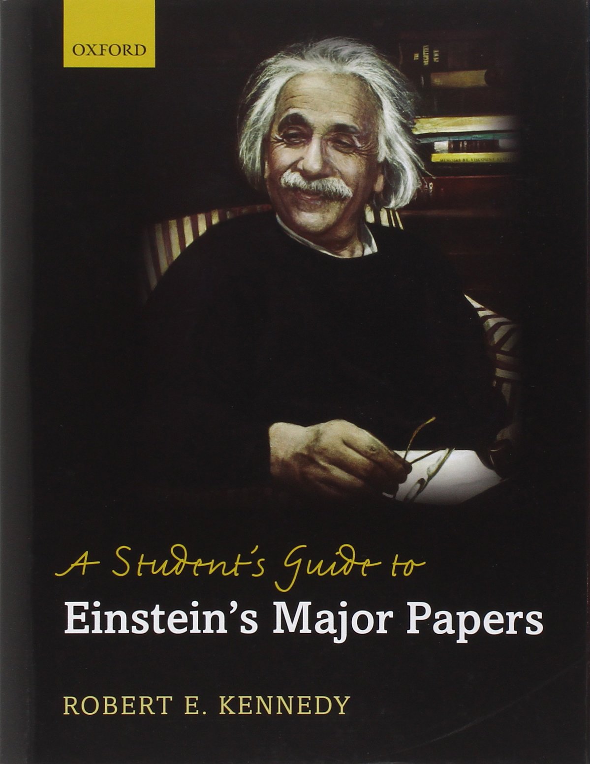 A Student's Guide to Einstein's Major Papers