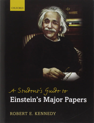 A Student's Guide to Einstein's Major Papers