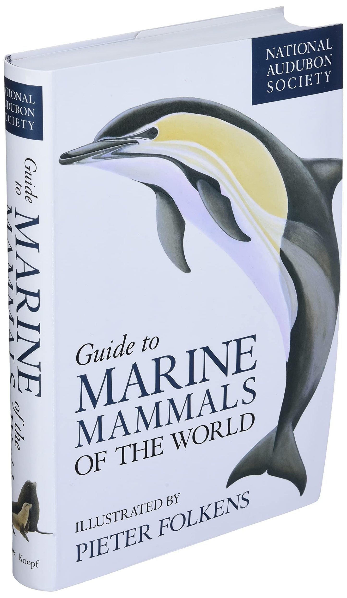 National Audubon Society Guide to Marine Mammals of the World