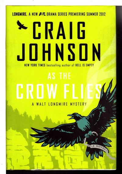 As the Crow Flies: A Walt Longmire Mystery