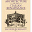 The Architecture of the Italian Renaissance