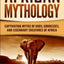 African Mythology: Captivating Myths of Gods, Goddesses, and Legendary Creatures of Africa (Legends and Gods of Africa)