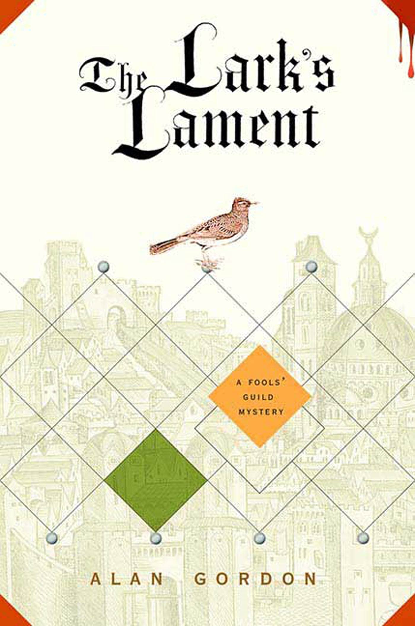 The Lark's Lament: A Fools' Guild Mystery (Fools' Guild Mysteries, 6)