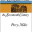 The New England Mind: The Seventeenth Century