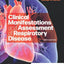 Clinical Manifestations and Assessment of Respiratory Disease
