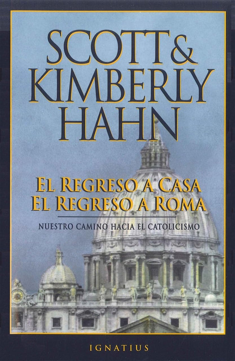 El regreso a casa, el regreso a Roma by Hahn, Kimberly