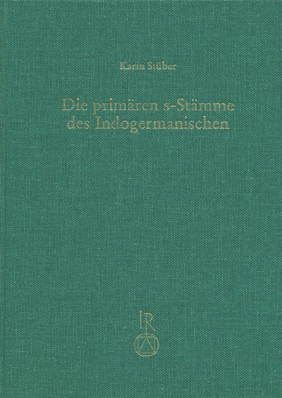 Die primren s-Stmme des Indogermanischen (German Edition)