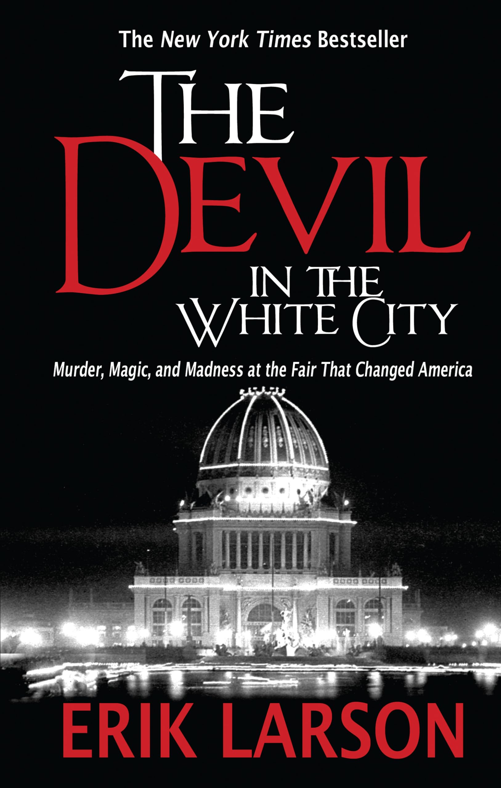 The Devil In The White City (Thorndike Press Large Print Peer Picks)