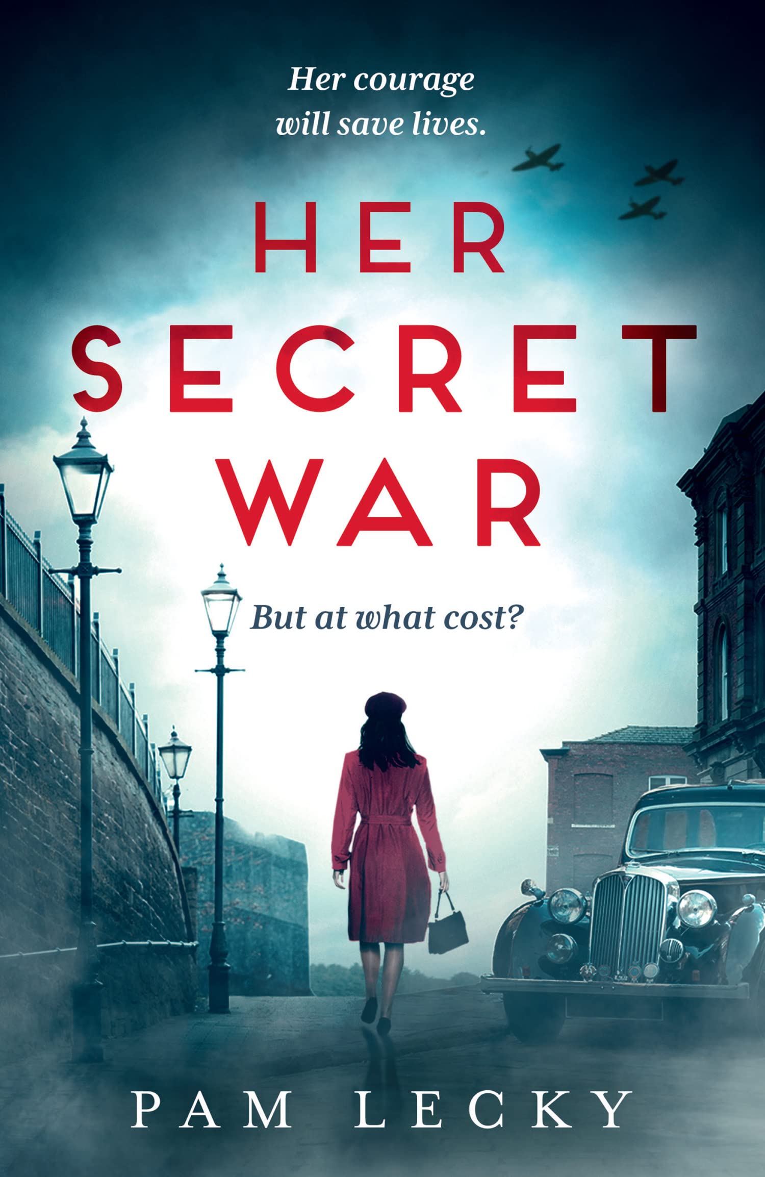 Her Secret War (Sarah Gillespie series, Book 1)