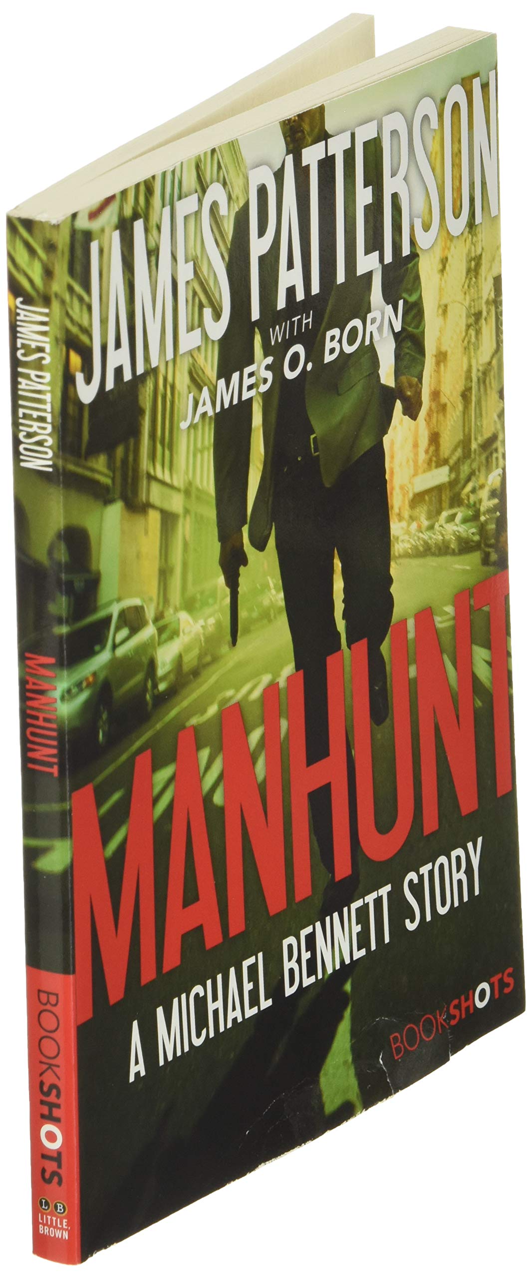 Manhunt: A Michael Bennett Story (Michael Bennett BookShots, 2)