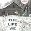 The Life We Bury by Allen Eskens