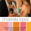 Cinderella Lopez: A Novel
