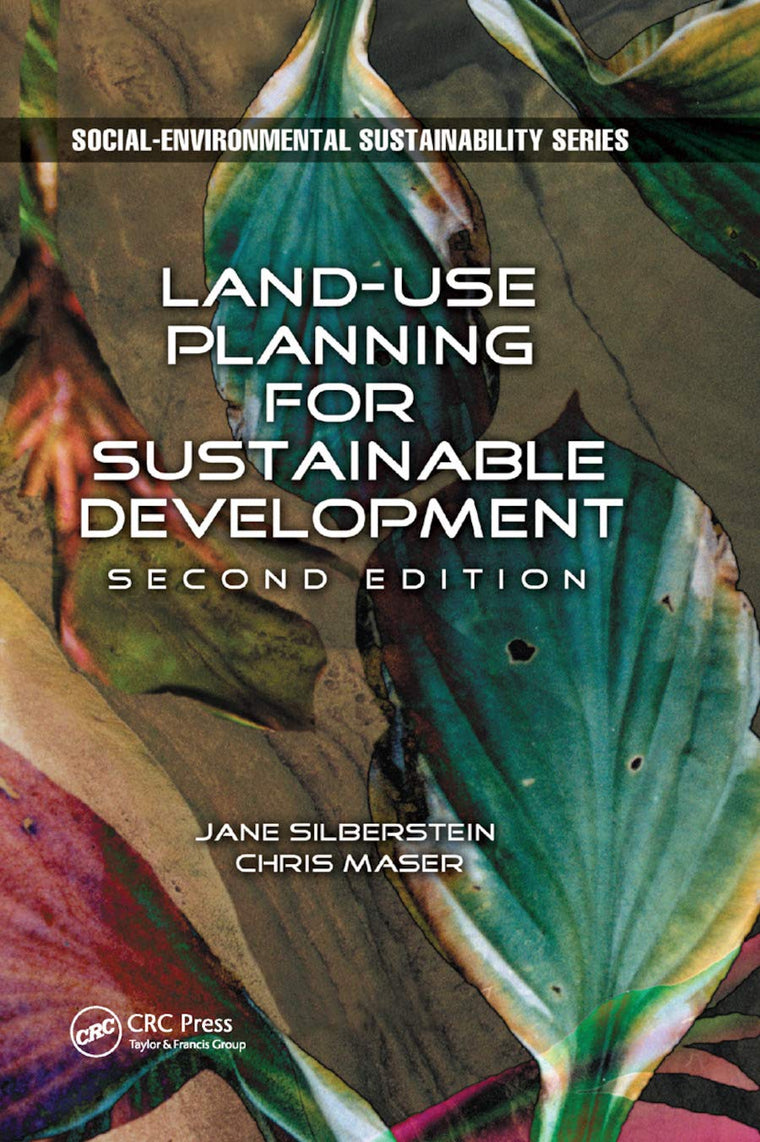 Land-Use Planning for Sustainable Development (Social Environmental Sustainability)