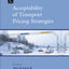 Acceptability of Transport Pricing Strategies (0)