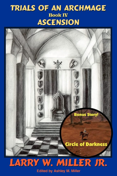 Trials of an Archmage: Book IVAscension