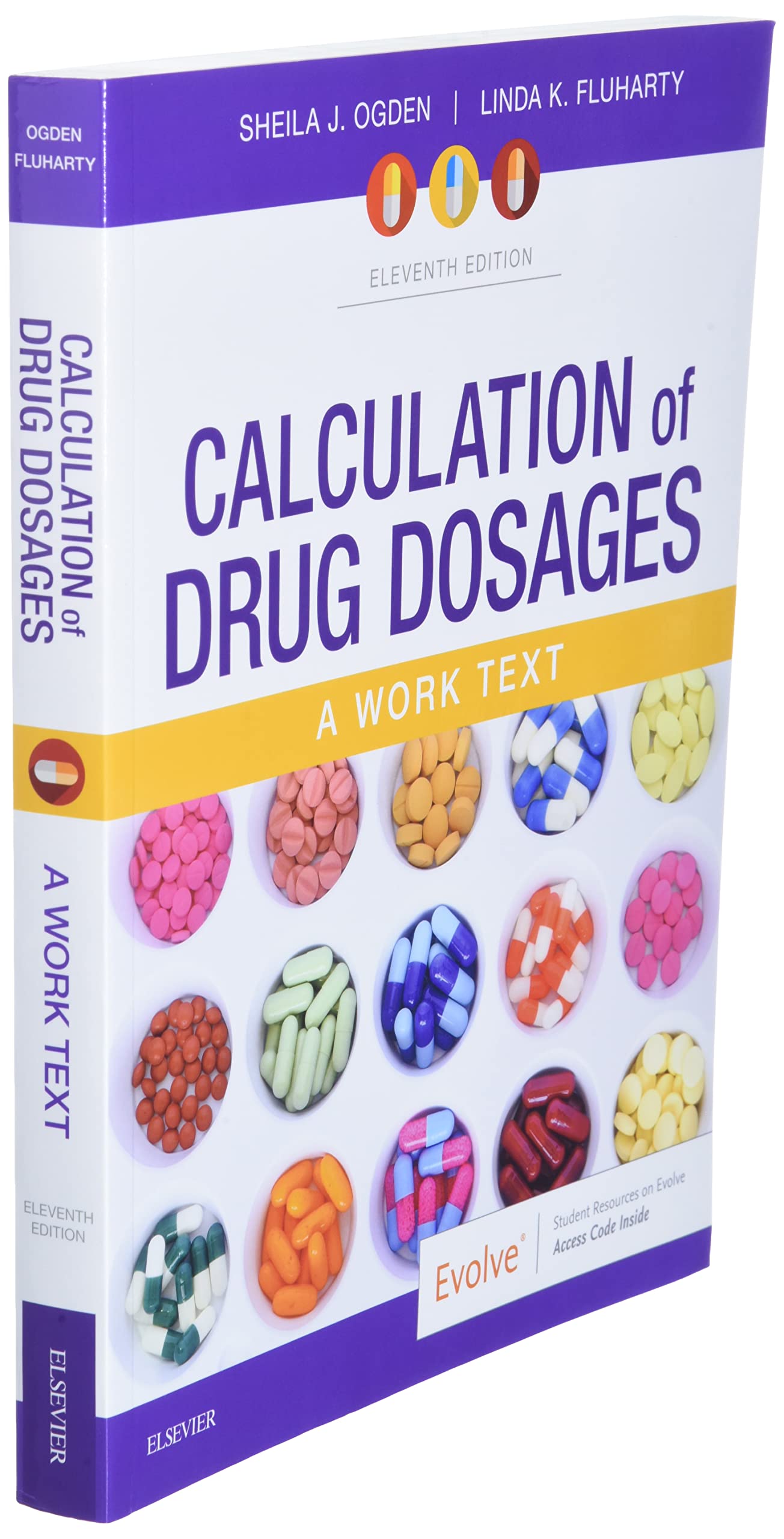 Calculation of Drug Dosages: A Work Text, 11e