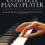 The Complete Piano Player: Omnibus Edition (Complete Piano Player Series)