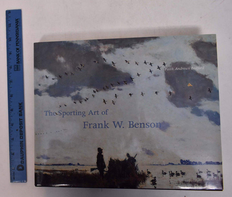 The Sporting Art of Frank W. Benson