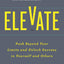 Elevate: Push Beyond Your Limits and Unlock Success in Yourself and Others (Motivational Leadership, Self-Help Book) (Ignite Reads)