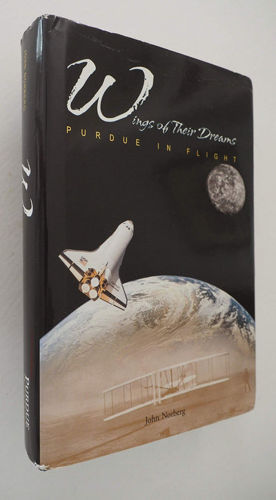 Wings of Their Dreams: Purdue in Flight (Founders Series)